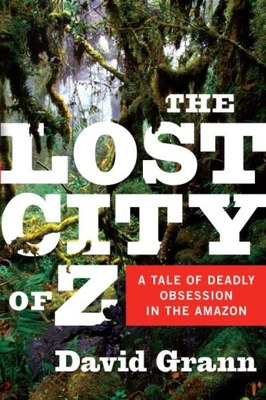 Book Discussion - Lost City of Z